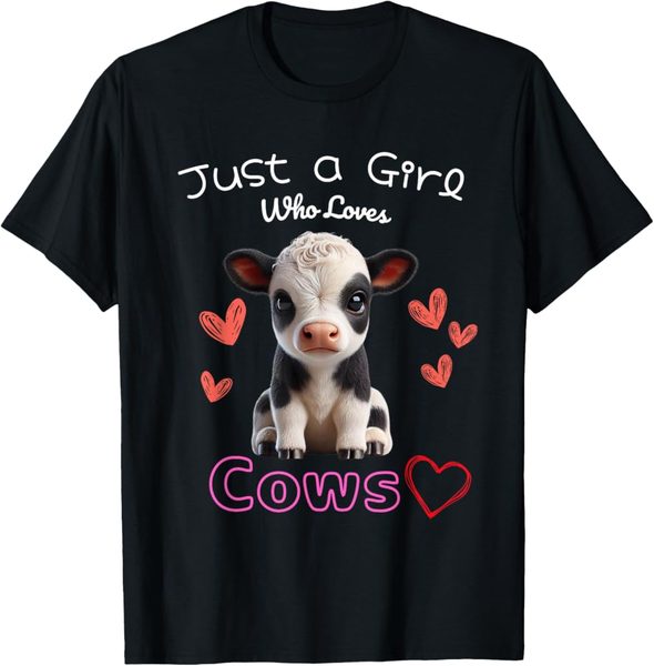 Just A Girl Who Loves CowsのTシャツ